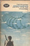 Pentru cine bat clopotele volum 1 Ernest Hemingway Editura Minerva Biblioteca pentru toti 1971 332 pagini