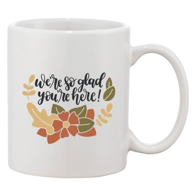 Cana alba personalizata &amp;#039;We&amp;#039;re so glad you&amp;#039;re here!&amp;#039;, INOVATIX&amp;reg;. 330ml foto