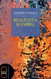 Realitatea si umbra (epub) - LibHumanitas