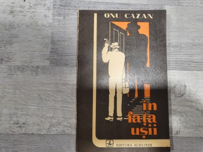 In fata usii de Onu Cazan foto
