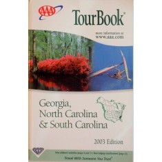 TOUR BOOK. GEORGIA, NORTH CAROLINA &amp; SOUTH CAROLINA 2003