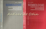 Cumpara ieftin Semiologie Anatomoclinica Biochimica Fiziopatologica I, II - Emil A. Popescu