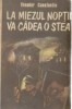 La miezul noptii va cadea o stea, Editia a V-a
