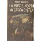 La miezul noptii va cadea o stea, Editia a V-a