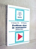 Probleme alese de matematica pentru licee - C. Ionescu-Tiu
