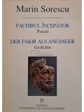 Marin Sorescu - Fachirul incepator - Poezii (Editia: 1998)
