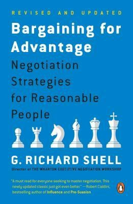 Bargaining for Advantage: Negotiation Strategies for Reasonable People foto