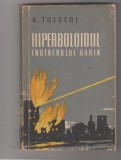 bnk ant A Tolstoi - Hiperboloidul inginerului Garin ( SF )