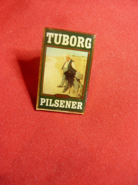 Insigna Reclama- Bere Tuborg Pilsner , h=2,5 cm , cu buton