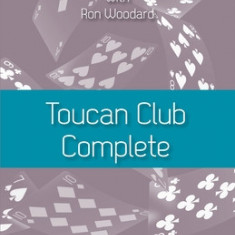 Toucan Club Complete: An enhanced, easy-to-use 21st century 2/1 system