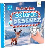 Cumpara ieftin De Craciun, Colorez Si Desenez, - Editura Gama
