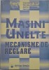 Masini unelte. Mecanisme de reglare - Constantin Ispas (Carte)