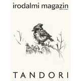 Tandori Dezső - Irodalmi Magazin 2024/I.