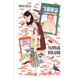 Vannak dolgok - T&oacute;th Csilla