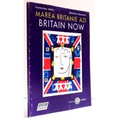 MAREA BRITANIE AZI de CATHERINE ADDIS , MATTHEW HANCOCK , 1997
