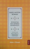 Povestile bucatariei romanesti, vol. 6. De la post la sarbatorile campenesti - Radu Anton Roman