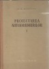 Carte Tehnica Proiectarea Autodrumurilor I - A. K. Birulea, Editia 1957, Coperta Cartonata
