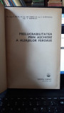 Prelucrabilitatea prin Aschiere a Aliajelor Feroase - C.Picos , Gh.Coman , L.Slatineanu , T.Gramescu