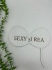 Props in forma de fundita ,cu textul ,,Sexy si rea din MDF