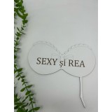 Props in forma de fundita ,cu textul ,,Sexy si rea din MDF