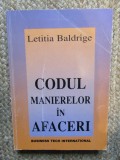 Codul Manierelor in Afaceri - Letitia Baldrige - Carte Economie