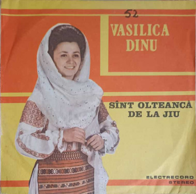 Disc vinil, LP. Sunt Olteanc&amp;amp;#259; De La Jiu-Vasilica Dinu foto