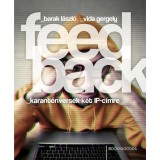 Feedback - karant&eacute;nversek k&eacute;t IP-c&iacute;mre - Barak L&aacute;szl&oacute;