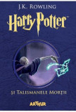 Harry Potter si Talismanele mortii - J. K. Rowling