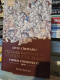 Cruciada impotriva lui Stefan cel Mare Codrii Cosminului 1497 - Liviu Cimpeanu