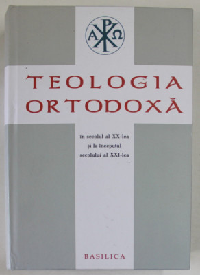 TEOLOGIA ORTODOXA IN SECOLUL AL XX - LEA SI LA INCEPUTUL SECOLULUI AL XXI - LEA de VIOREL IONITA , 2011 foto