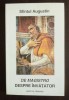 Sf&acirc;ntul Augustin - De magistro. Despre &icirc;nvățător (ed. bilingvă Eugen Munteanu) 1995. Filosofie