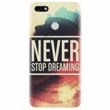 Husa silicon pentru Huawei P9 Lite mini, Never Stop Dreaming