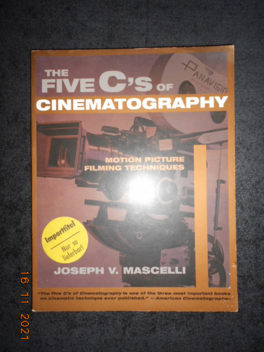 The Five C&#039;s of Cinematography: Motion Picture Filming Techniques (1998)