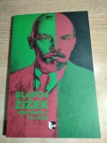 Slavoj Zizek - Repetandu-l pe Lenin (Editura Tact, 2013)