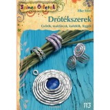 Dr&oacute;t&eacute;kszerek - Gyűrűk, nyakl&aacute;ncok, kark&ouml;tők, f&uuml;ggők - Elke Eder
