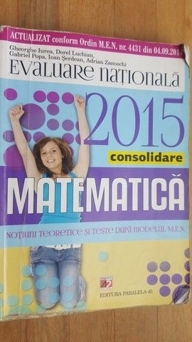 Evaluare nationala matematica notiuni teoretice si teste dupa modelul MEN-  Gheorghe Iurea, Dorel Luchian | Okazii.ro