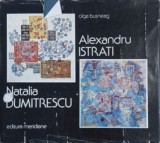 Natalia Dumistrescu. Alexandru Istrati - Olga Busneag