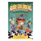 New Switcheroo (Rube Goldberg and His Amazing Machines #2)