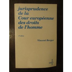 Jurisprudence de la Cour europ&eacute;enne des droits de l&#039;homme- V Berger