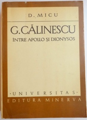 C. CALINESCU INTRE APOLLO SI DIONYSOS de D. MICU , 1979 foto
