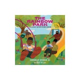 The Rainbow Park: Sunday Adventures Series Volume 1