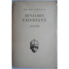 Adolphe (Editie in limba franceza) &ndash; Benjamin Constant