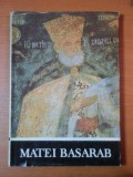 MATEI BASARAB de NICOLAE STOICESCU 1988