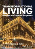Transformational Living: Discover Your Kingdom Assignment