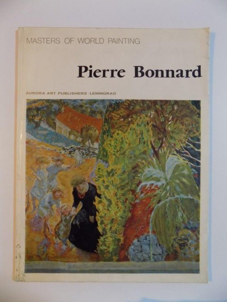 MASTERS OF WORLD PAINTING . PIERRE BONNARD , 1986