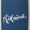 KIKOINE , preface JEAN CASSOU , conception ALINE ELMATYAN et ANTOINE CAPELL , 1973