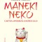 Maneki Neko, Nobuo Suzuki - Editura Humanitas