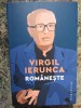 Romaneste, Virgil Ierunca - Editura Humanitas