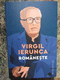 Romaneste, Virgil Ierunca - Editura Humanitas
