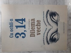 Ana Maria Sandu - Cu ochii-n 3,14 - O antologie Dilema veche